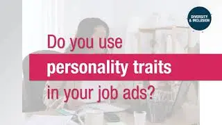 How inclusive are your job ads?