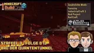 Let&acute;s Play Buildcraft [HD+] S03E073 - Endlich - Bau der Quantentunnel