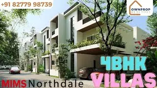 MIMS Northdale | Luxury 4BHK Villas in Hennur, North Bengaluru | ☎️ 8277998739 | #4bhkvillasforsale