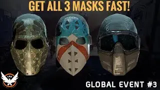 The Division - Fastest Way To Get All 3 Strike Masks