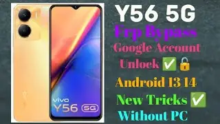 VIVO Y56 5g Frp Bypass// Android 13,14/Without PC/Letest virsion Update /Vivo FRP /New Method ✅