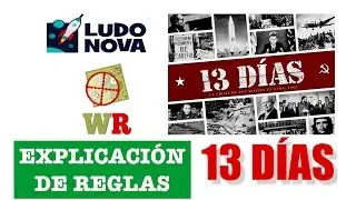 175.2.- 13 Días (Ludonova): explicación de reglas