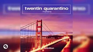 Twentin Quarantino - Ma&ntilde;ana