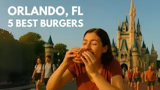 5 Best Burgers in Orlando, FL
