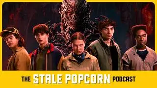 Stranger Things Season 5 Review | The Stale Popcorn Podcast