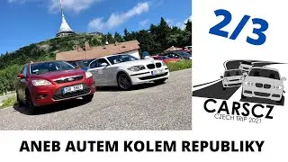 Carscz Czech trip 2021 aneb Autem kolem republiky | Č&aacute;st 2. (2/3)