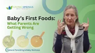 This Is How to Develop Healthy Eating Habits in Babies | Barbara O'Neill
