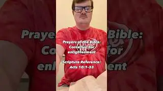 Prayers of the Bible: Cornelius, for enlightenment #newtestament #bookofacts #cornelius