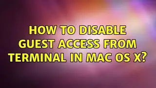 How to disable Guest Access from Terminal in Mac OS X?