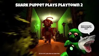 SB Movie: Shark Puppet plays Playtown 2!