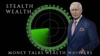 King Charles III - The Art of Stealth Wealth (Old Money)