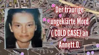 Der traurige ungeklärte Mord an Annett O. aus Hamburg - Cold Case - True Crime Podcast