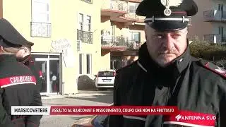 27 DICEMBRE 2025    MARSICOVETERE   ASSALTO AL BANCOMAT E INSEGUIMENTO, COLPO CHE NON HA FRUTTATO