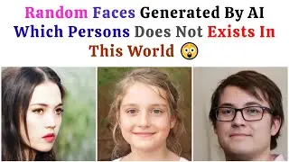 Random Faces Generated By AI Which Persons Does Not Exists In This World By NonTechBg |