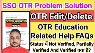 sso otr problem || sso otr update kaise kare || Sso otr edit || Sso Otr delete || Sso Otr Status 