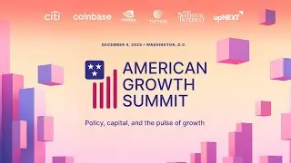 American Growth Summit 2025 - Full Program