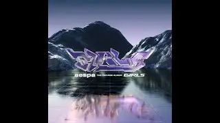 aespa 에스파 'Girls' INTRO