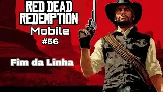 Red Dead Redemption Mobile Gameplay Walkthrough 56 (Final do jogo)