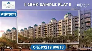 Tharwani&rsquo;s Meghna Montana Ambernath || 2BHK SAMPLE FLAT || Call & WhatsApp - 93219 89813