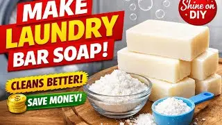 Beginner-Friendly Laundry Bar Soap Tutorial/Strong & affordable 