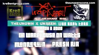 “Mannequin” And “Fresh Air” - Trap Rabbit Feat. Jon Colman  3.8.2020 (4K)