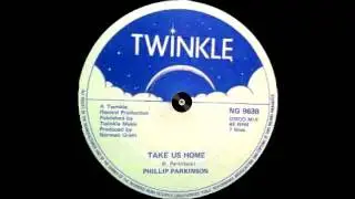 Phillip Parkinson &ndash; Take Us Home - Version &ndash; B2