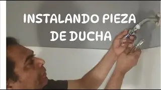 Instalando unas piezas de ducha.