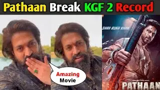 Pathaan Break KGF 2 Record 😱😳 | Kgf 2 vs Pathaan | Shahrukh Khan | Yash