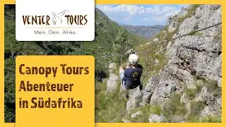 Canopy Touren in S&uuml;dafrika - Venter Tours