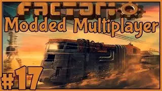 Titanium Tungsten Sulfite - Modded Factorio Multiplayer With Radian & Mr. Dudepuppet - Part 17