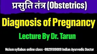 Diagnosis Of Pregnancy || Obstetrics Lecture || Bams Lecture of obstetrics by Dr Tarun 