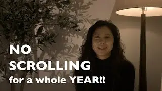 INTRODUCING MY NO SCROLL YEAR | Kate Sookyin