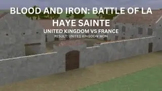 [B&I] The Battle of La Haye Sainte