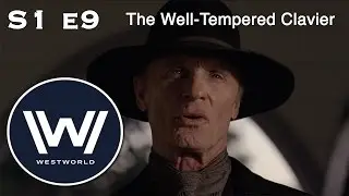 Westworld Season 1 Episode 9 