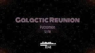 Galactic Reunion (Album Edition)