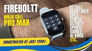Best Watch Under 1500? FireBoltt Ninja Call Pro Max SmartWatch with Bluetooth Calling