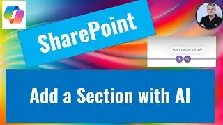 SharePoint Pages: Create a Sections with AI (Copilot)