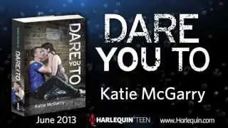 Dare You To by Katie McGarry (Book Trailer)