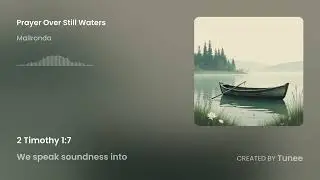 Prayer Over Still Waters