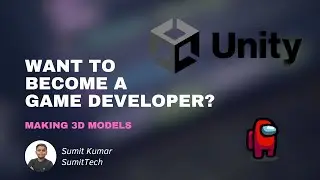Unity Tutorial #3 | Making 3d models #sumittech #unity #3d