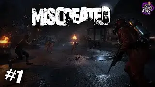 MISCREATED  &mdash; EP 1 &mdash; TRĂIM PERICULOS &mdash;