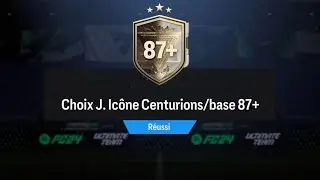 EA SPORTS FC 24 JOKER HIVER CHOIX ICONE CENTURIONS / BASE 87+