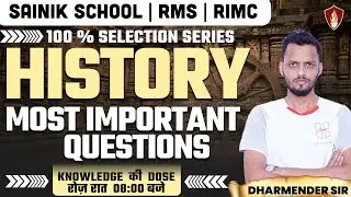 History Most Important Questions For RIMC, RMS and Sainik School