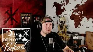 DEPLOY PODCAST EPISODE 27: CLEARED HOT (TO ENGAGE THE ENEMY/TO ENGAGE DARKNESS)