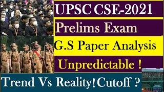 UPSC CIVIL SERVICES EXAM 2021 G.S PAPER BRIEF ANALYSIS | TREND Vs REALITY #UPSCPRELIMS2021 #CSE2021