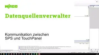 WAGO TP600 und CC100 Datenaustausch über den CODESYS v3.5 Datenquellenverwalter