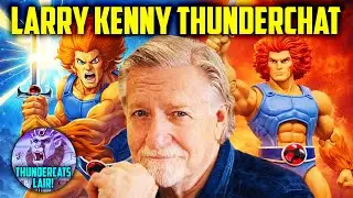 The Voice Of Lion-O Larry Kenny Talking Thundercats RPGs