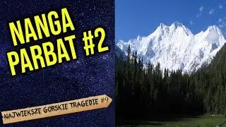 Nanga Parbat - Znany himalaista po latach przyznał się że był członkiem SS!  Naziści w Tybecie.