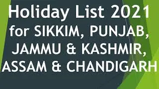 Holiday List 2021 for SIKKIM, PUNJAB, JAMMU & KASHMIR, ASSAM & CHANDIGARH // Labour Notification