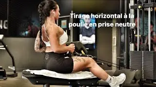 Tirage horizontal à la poulie en prise neutre - Coach Séra